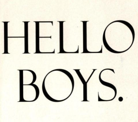 «Hello Boys»